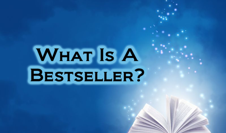 What Is A Bestselling Author?